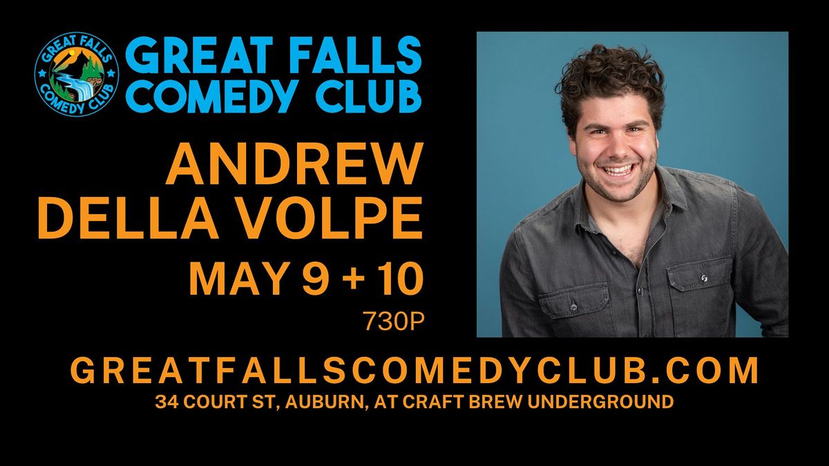 Andrew Della Volpe @ Great Falls Comedy Club | Event in Auburn | AllEvents