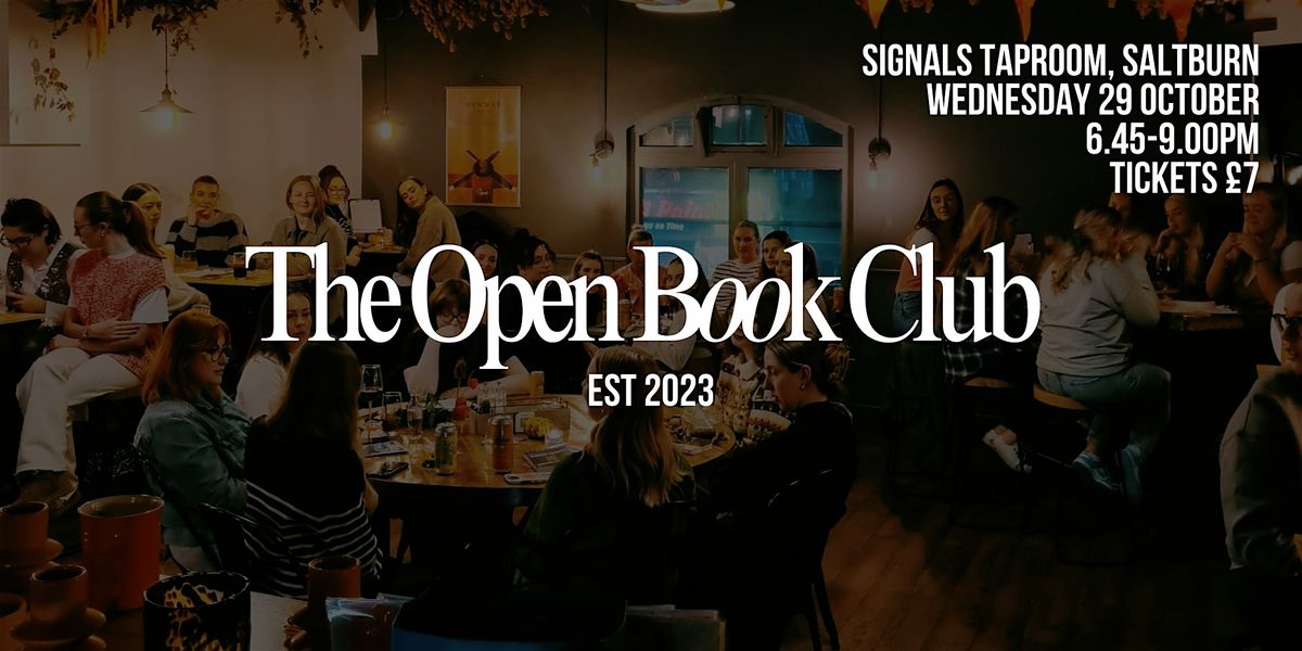 The Open Book Club | October 2025 | Signals Saltburn, 29 October | Event in Saltburn-by-the-Sea | AllEvents