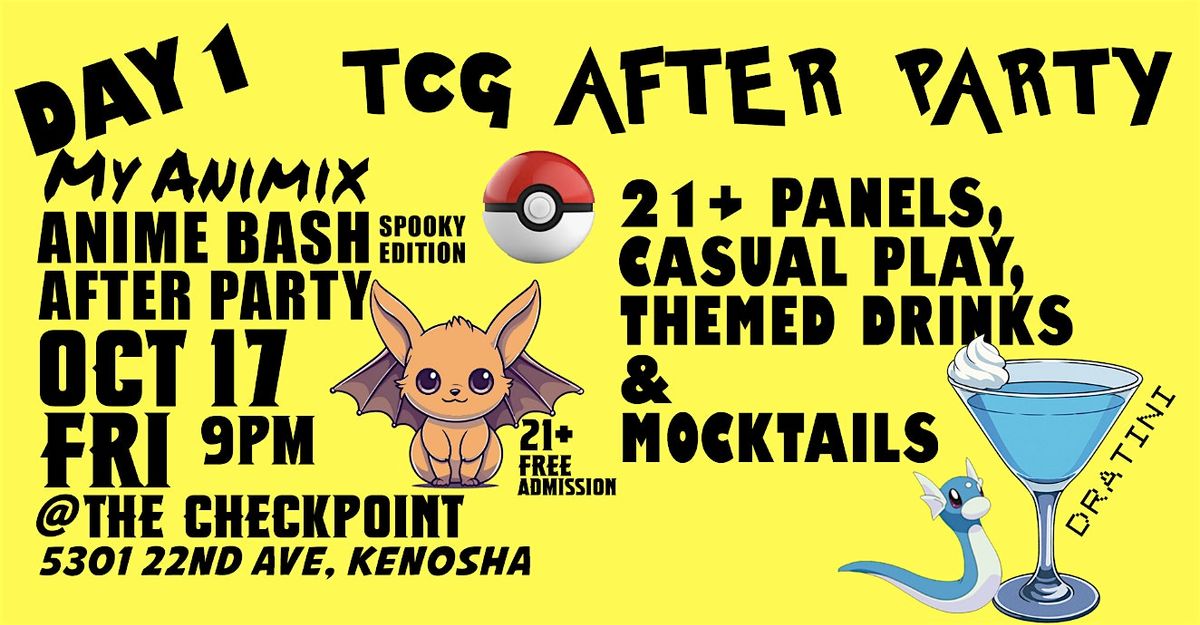 My Animix TCG After Party at The Checkpoint | Event in Kenosha | AllEvents