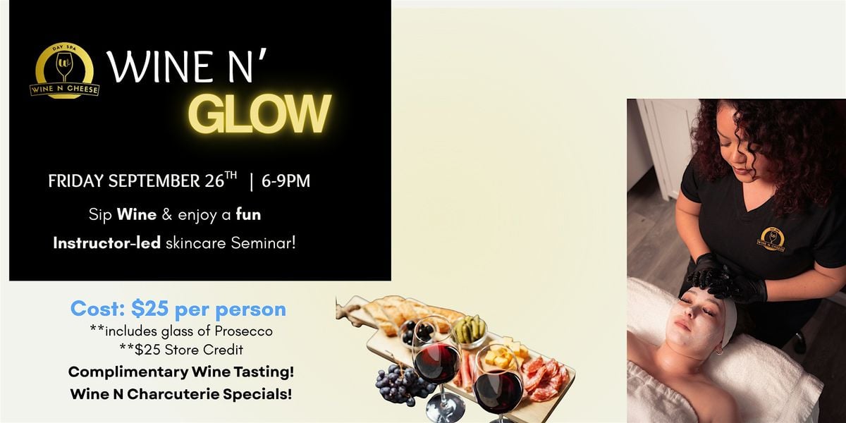 Wine N' Glow, 26 September | Event in Fairfield | AllEvents