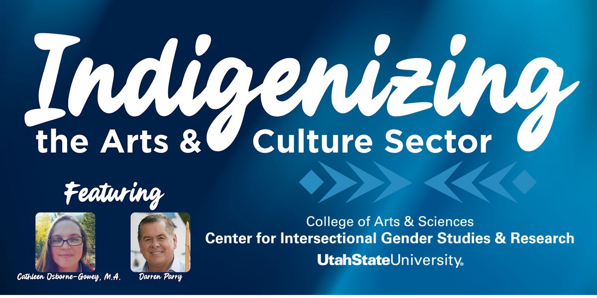 Indigenizing the Arts & Culture Sector, 14 October | Event in Logan | AllEvents