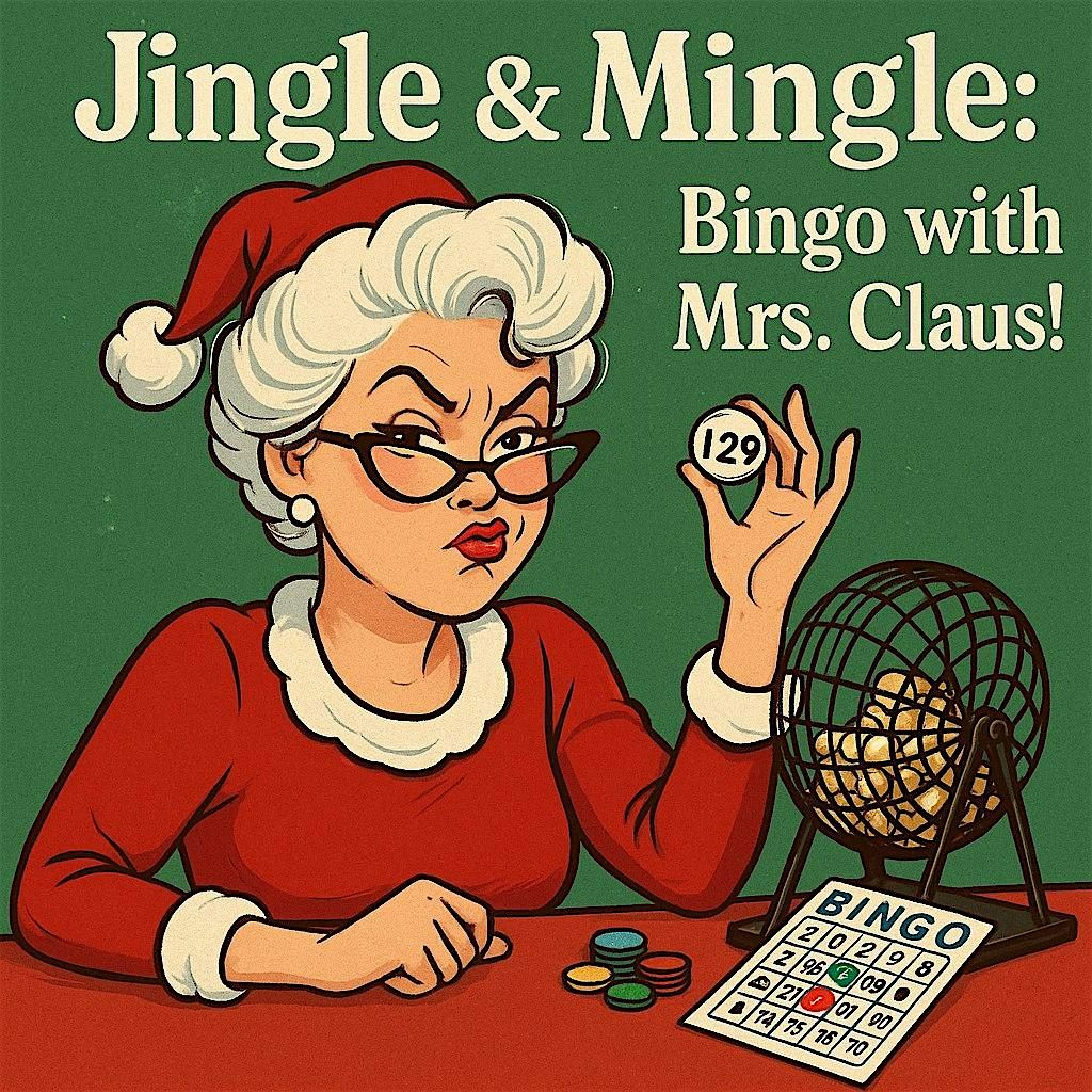 Jingle & Mingle: Bingo with Mrs. Claus!, 12 December | Event in Baton Rouge | AllEvents