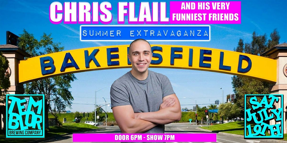 Comedy Headliner Showcase: Chris Flail & Friends, 19 July | Event in Bakersfield | AllEvents