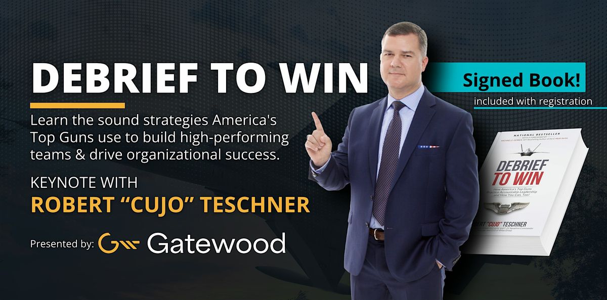 Debrief to Win with Robert "Cujo" Teschner, 21 October | Event in St. Louis | AllEvents