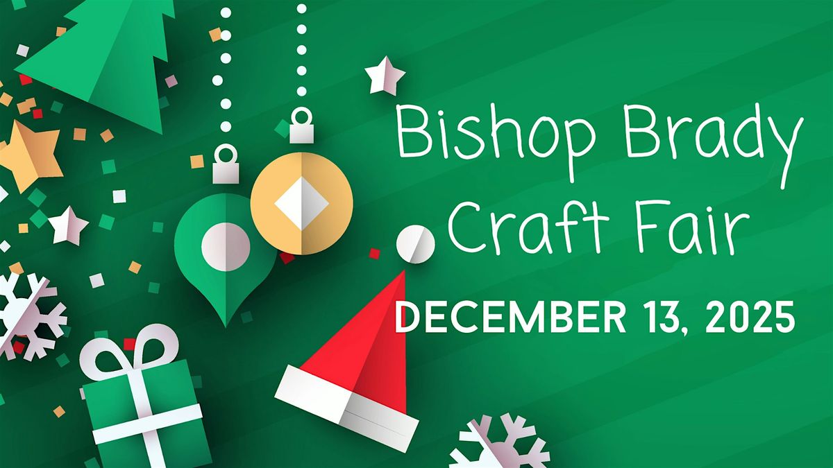 Bishop Brady  2025 Craft Fair, 13 December | Event in Concord | AllEvents