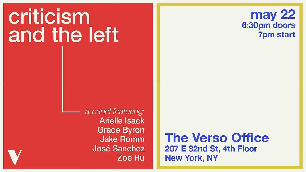 Criticism and the Left, 22 May | Event in New York | AllEvents