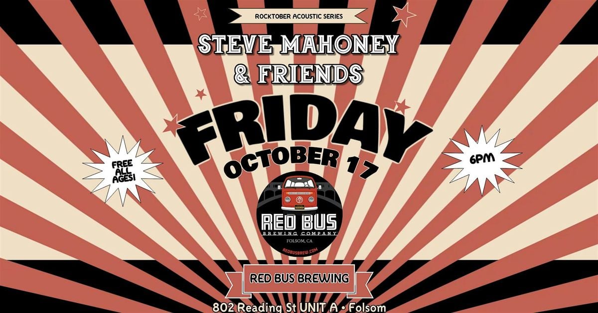 Steve Mahoney & Friends @ Red Bus Brewing, 17 October | Event in Folsom | AllEvents