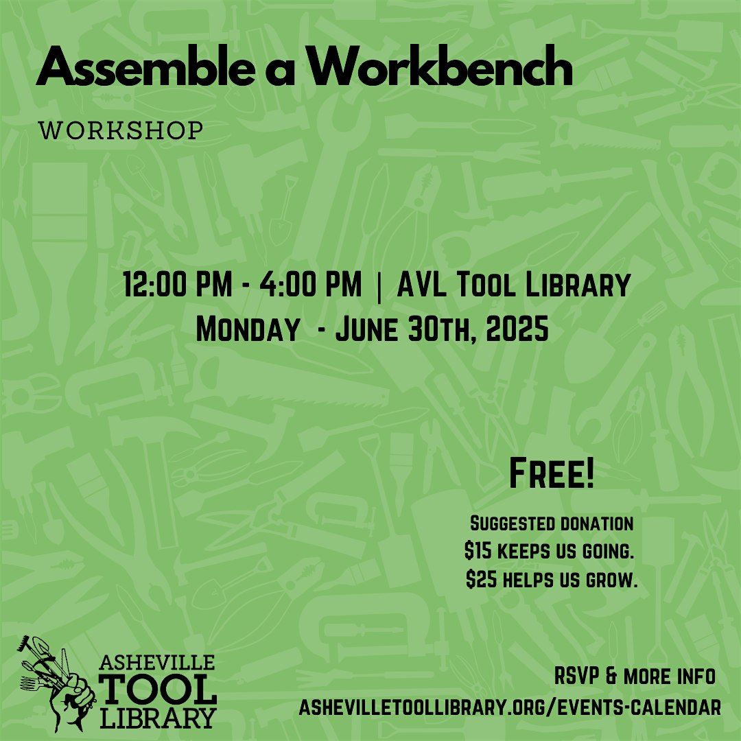 Assemble a Workbench Workshop, 30 June | Event in Asheville | AllEvents