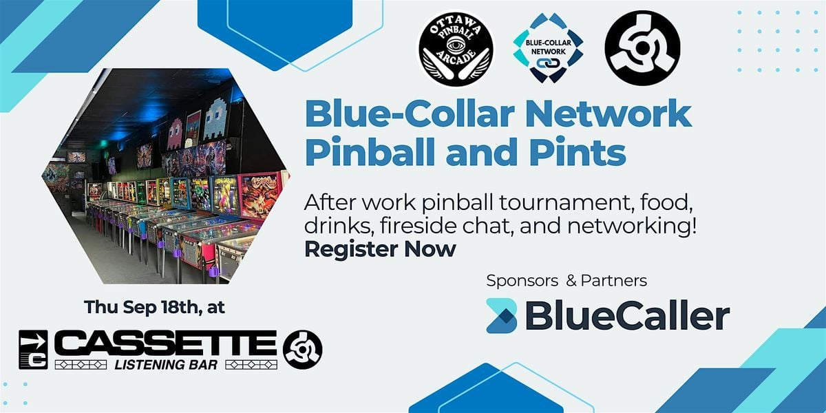 Blue-Collar Network Pinball & Pints, 16 October | Event in Ottawa | AllEvents