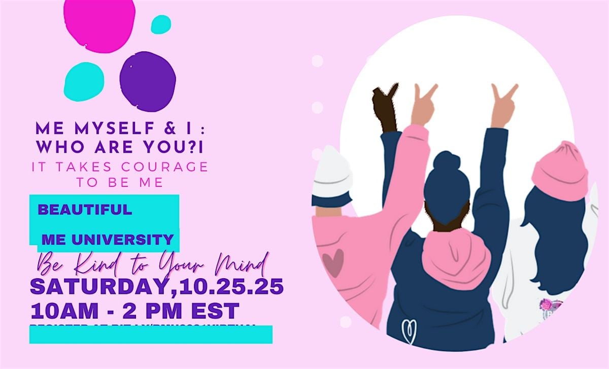Beautiful Me University  -  Be Kind To Your Mind, 25 October | Event in HARPER WOODS | AllEvents