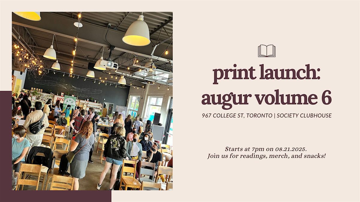 Augur Volume 6 Launch, 21 August | Event in Toronto | AllEvents