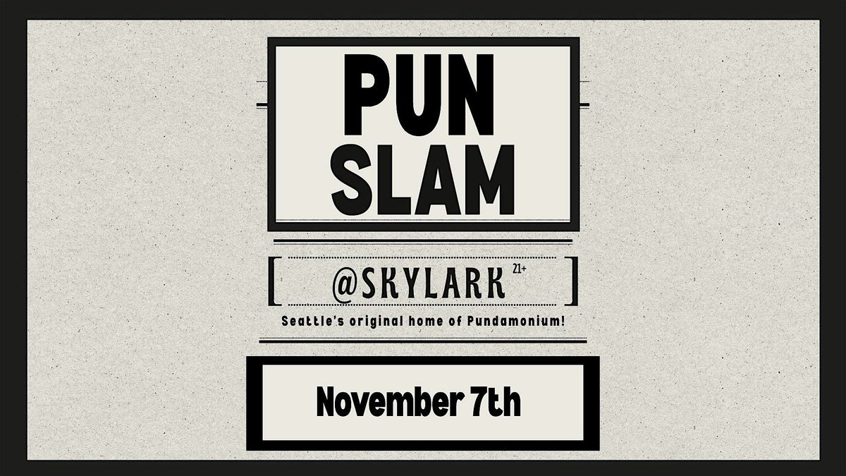 Classic Pun Slam, 7 November | Event in Seattle | AllEvents