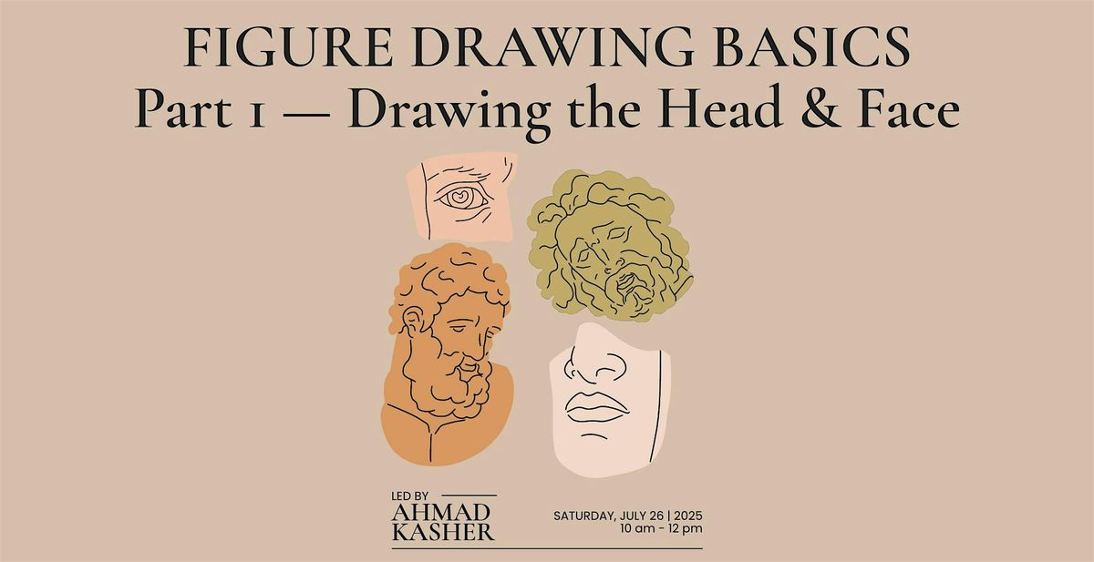 FIGURE DRAWING BASICS Part 1 — Drawing the Head & Face, 26 July | Event in Northport | AllEvents
