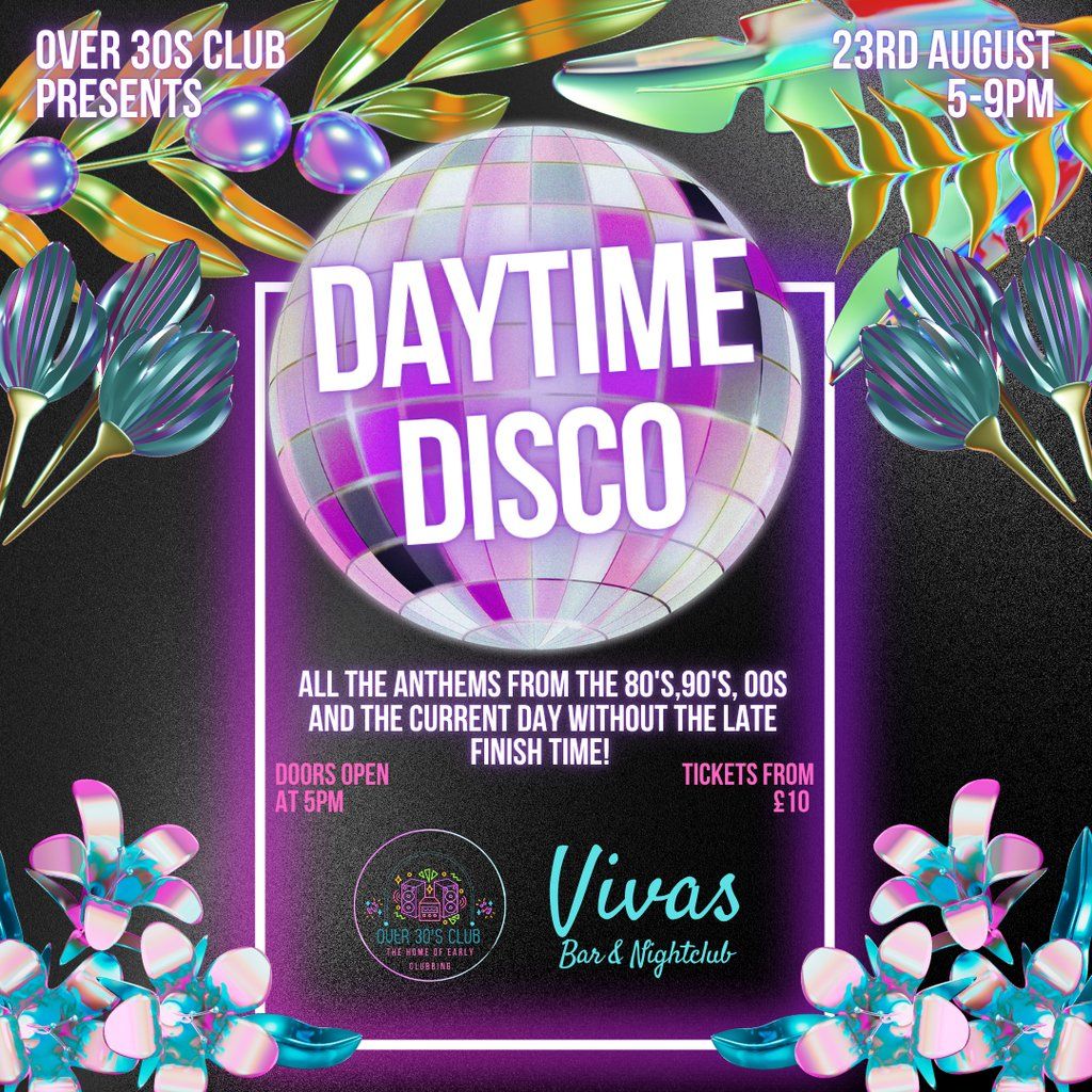 Over 30s Club Presents Daytime Disco - Peterhead Summer Special, 23 August | Event in Peterhead | AllEvents