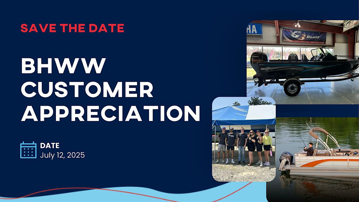 BHWW Customer Appreciation, 12 July | Event in Whitewater | AllEvents