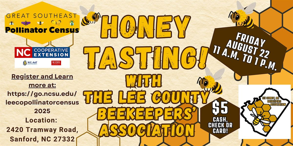 Honey Tasting and Counting Pollinators with the Lee Co Beekeepers, 22 August | Event in Sanford | AllEvents