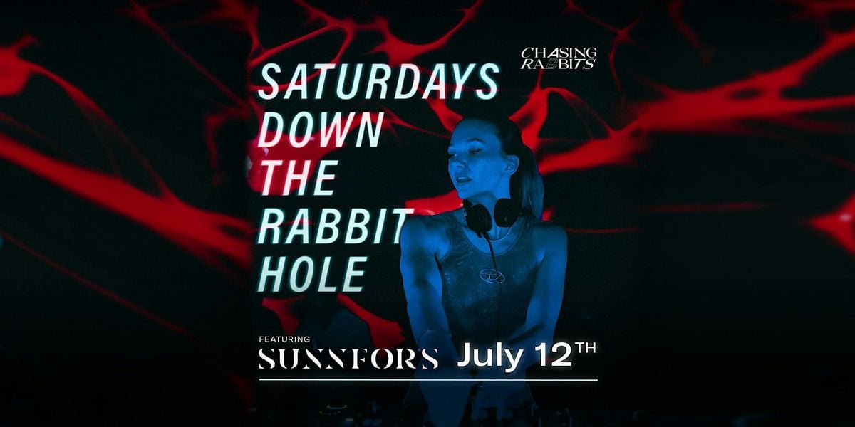 Saturdays Down the Rabbit Hole feat. Sunnfors, 12 July | Event in Vail | AllEvents