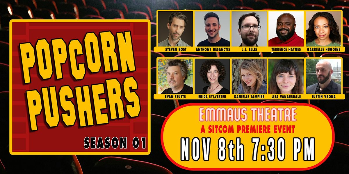 "Popcorn Pushers: Season 01", 8 November | Event in Emmaus | AllEvents