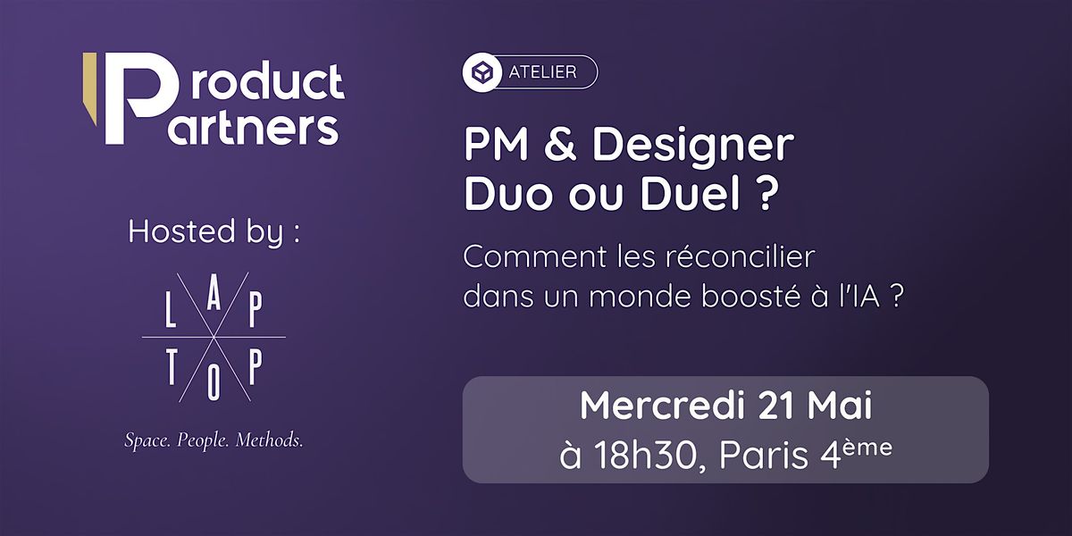 Product Partners - Session #18 @Le Laptop, 21 May | Event in Paris | AllEvents