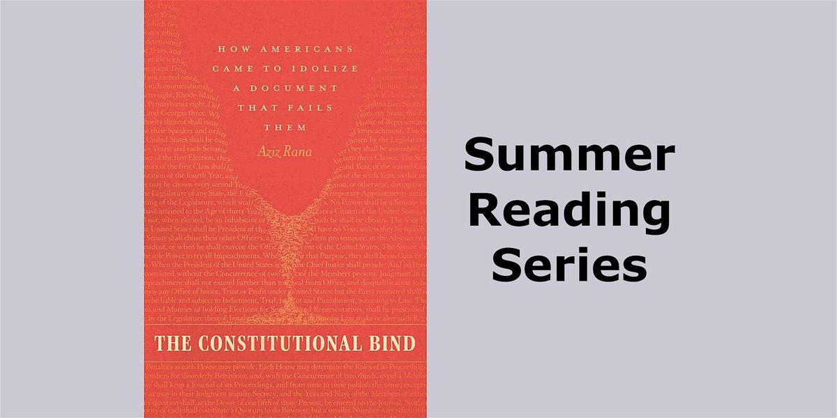 Summer Reading Series - Constitutional Bind, 2 July | Event in Washington | AllEvents