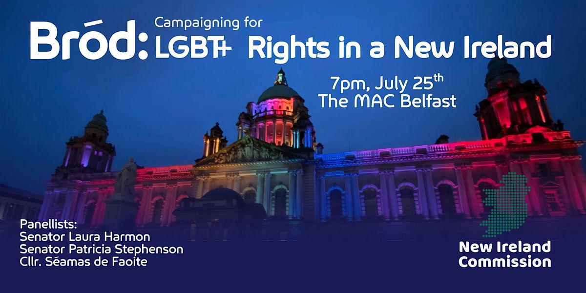 Bród - Campaigning for LGBT+ Rights in a New Ireland, 25 July | Event in West | AllEvents
