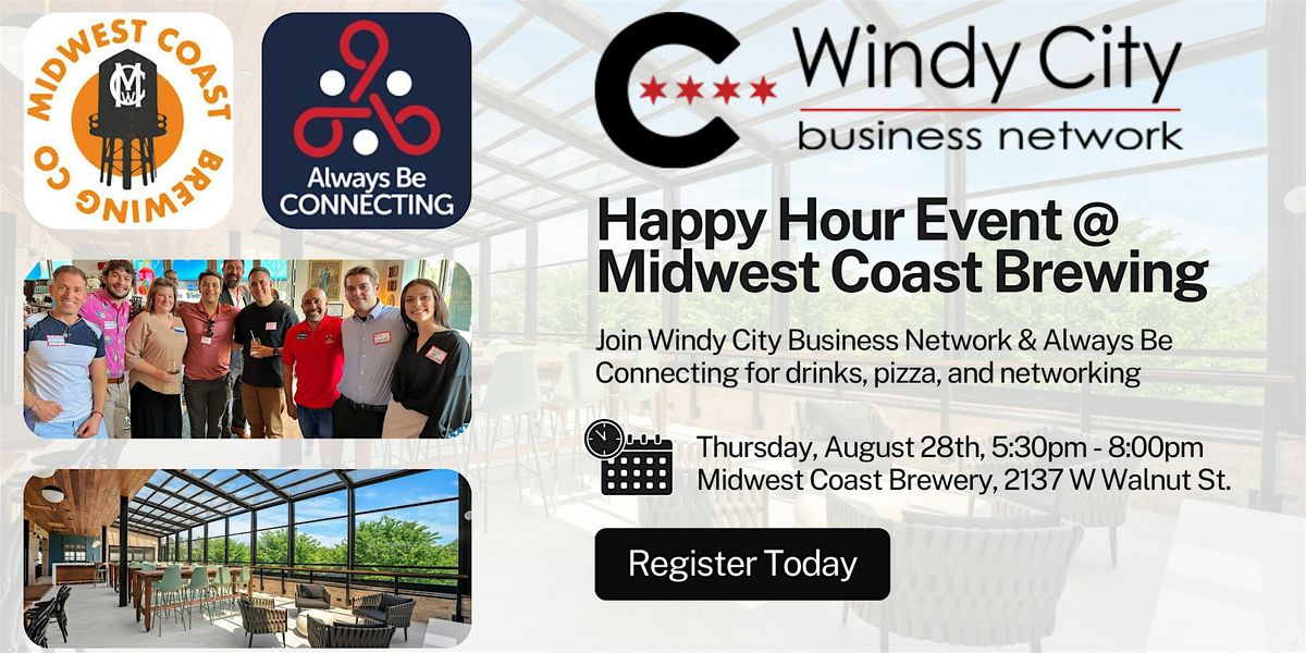 Windy City Business Network: Happy Hour @ Midwest Coast Rooftop (Aug. 28th), 28 August | Event in Chicago