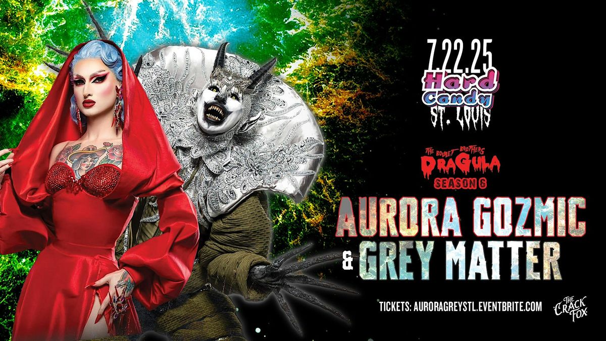 Hard Candy St Louis with Aurora Gozmic & Grey Matter, 22 July | Event in St. Louis | AllEvents