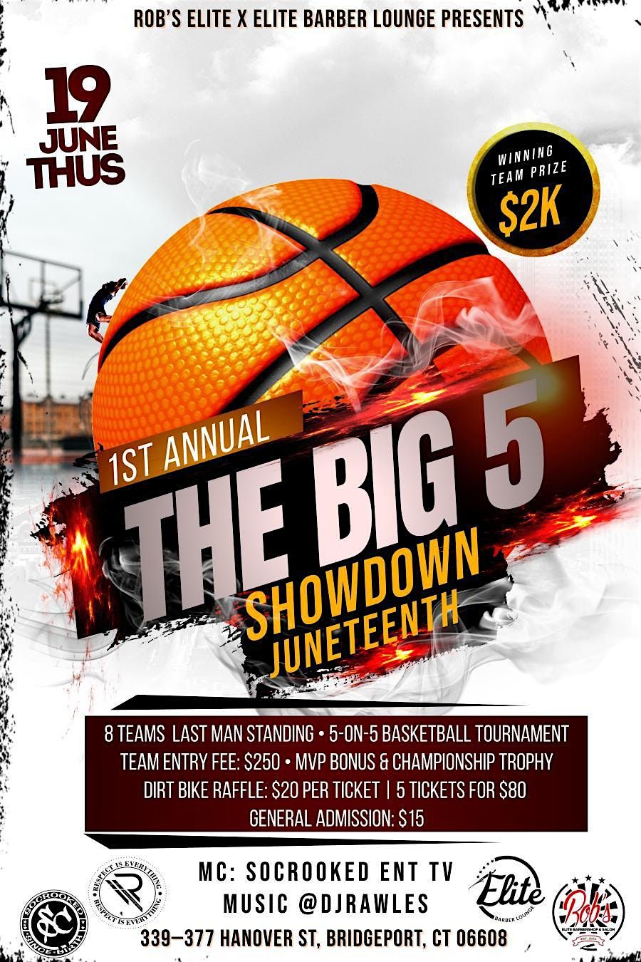 1st ANNUAL- THE BIG 5 BASKETBALL TOURNAMENT SHOWDOWN- by ROBS ELITE, 19 June | Event in Bridgeport | AllEvents