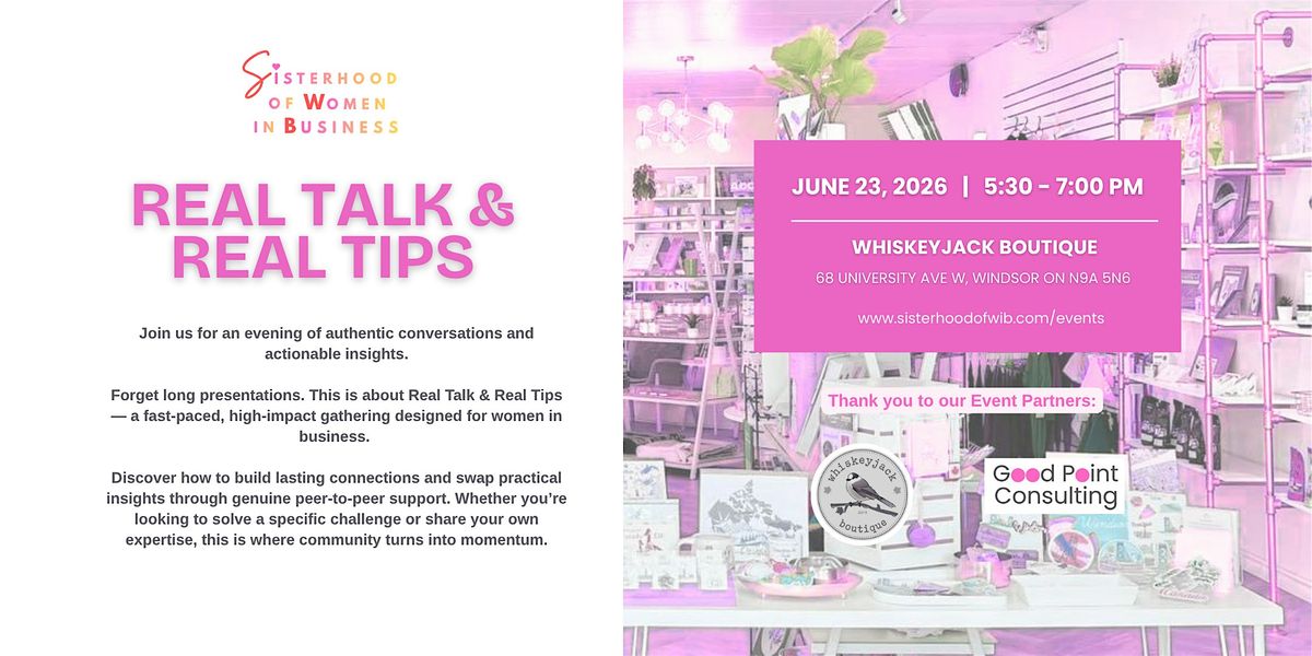 Sisterhood of Women in Business Real Talk & Real Tips