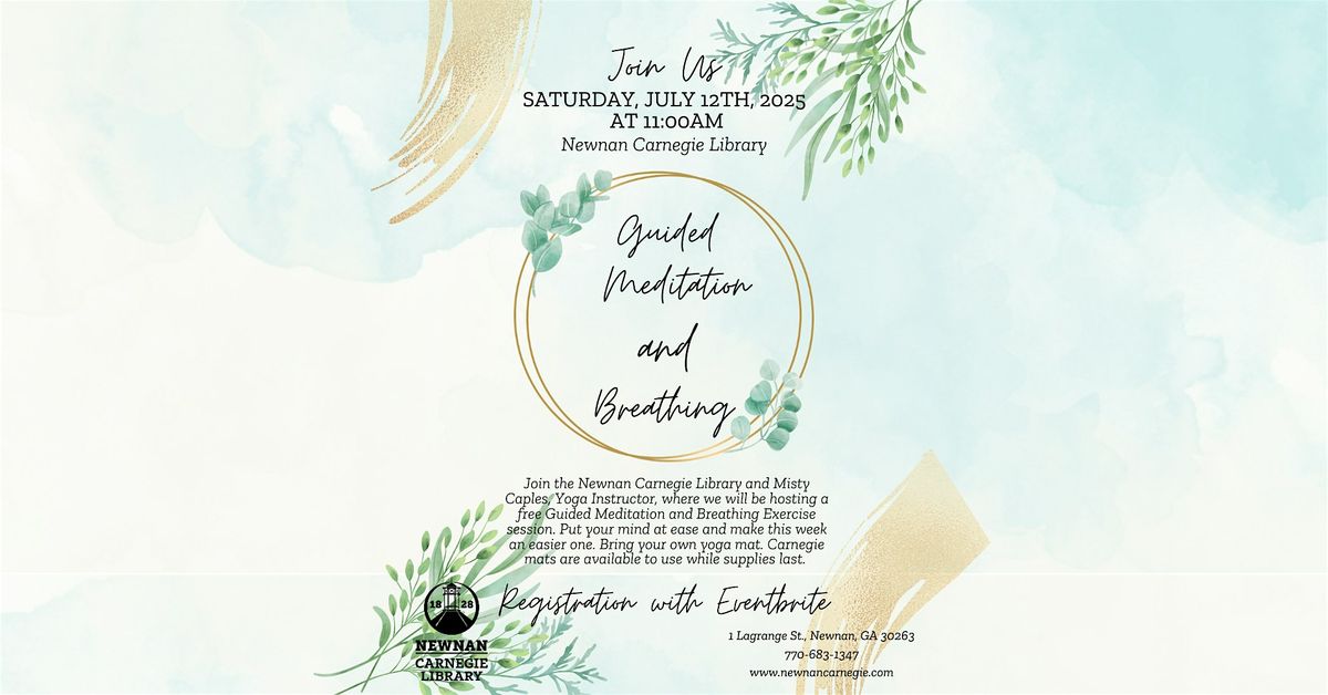 Guided Meditation and Breathing, 12 July | Event in Newnan | AllEvents