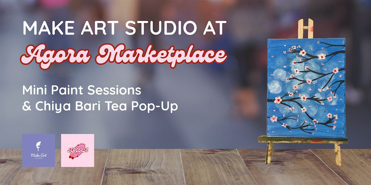 Paint & Shop – Mini Art Class + Tea Pop-Up at Agora Market, 18 May | Event in Edmonton | AllEvents