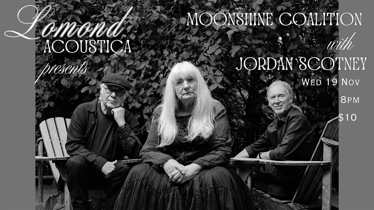 Moonshine Coalition with special guest Jordan Scotney  at The Lomond., 19 November | Event in Brunswick East