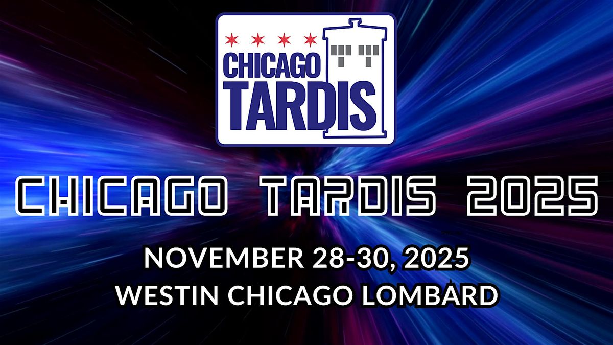 Chicago TARDIS 2025 Artist Alley Sign-Up, 28 November | Event in Lombard | AllEvents