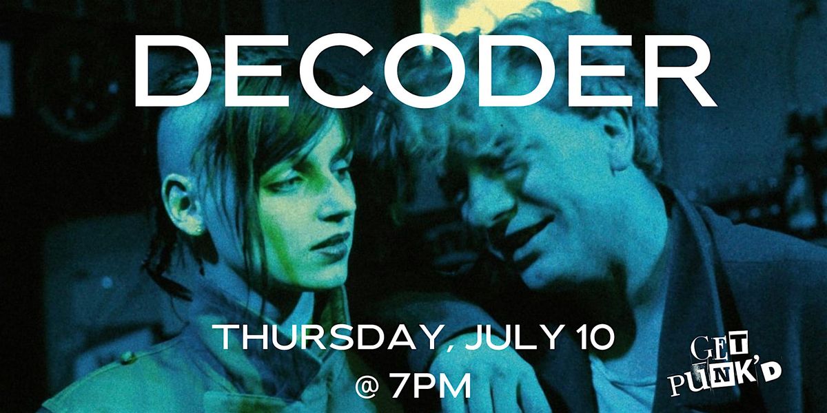 Decoder // Get Punk'd, 10 July | Event in Kansas City | AllEvents
