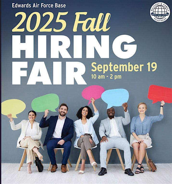 2025 FALL HIRING FAIR EDWARDS AIR FORCE BASE, 19 September | Event in Edwards Air Force Base | AllEvents