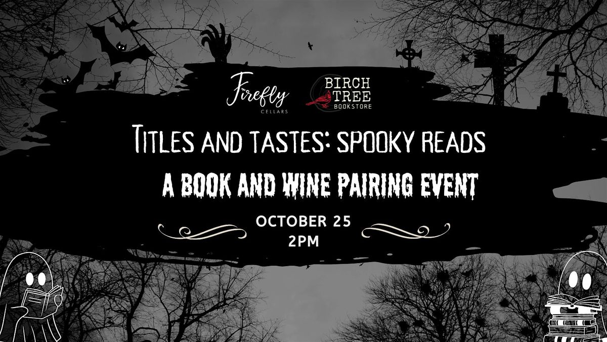 Titles and Tastes: A Book and Wine Pairing Event- Spooky Reads!, 25 October | Event in Hamilton | AllEvents