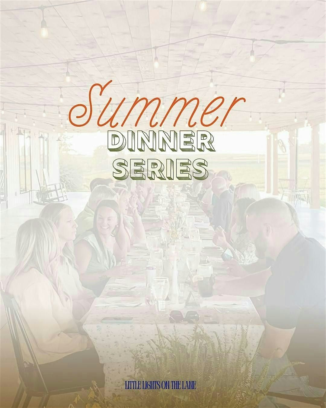 Summer Dinner Series #2 | Event in West Branch | AllEvents