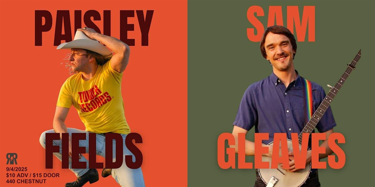 Paisley Fields | Sam Gleaves | Event in Berea | AllEvents