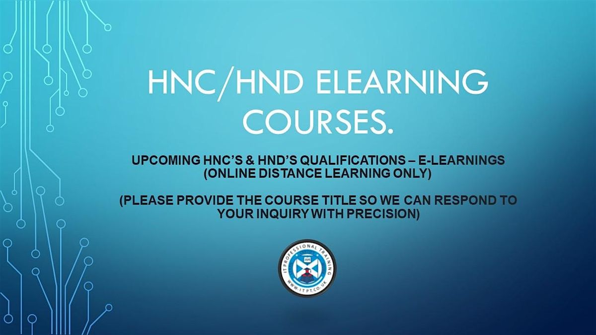 Upcoming HNC’s & HND’s Qualifications – eLearning courses, 30 November | Event in Edinburgh | AllEvents