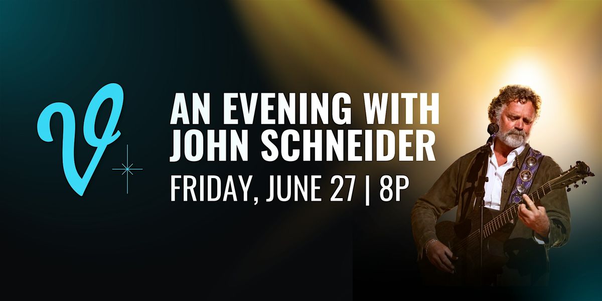An Evening with John Schneider, 27 June | Event in Somerset | AllEvents