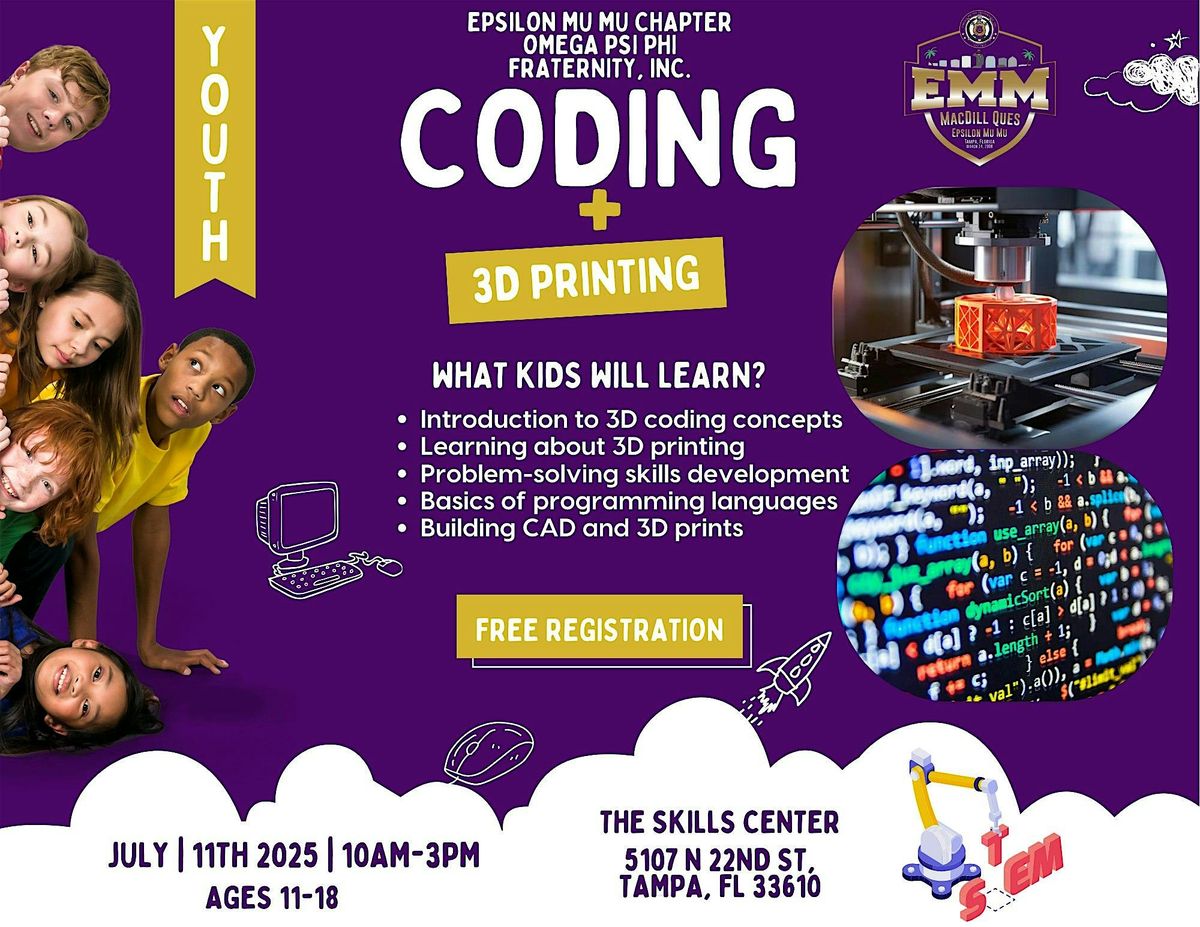 Epsilon Mu Mu | Omega Psi Phi Fraternity, Inc. | 3D Printing & Coding Camp, 11 July | Event in Tampa | AllEvents
