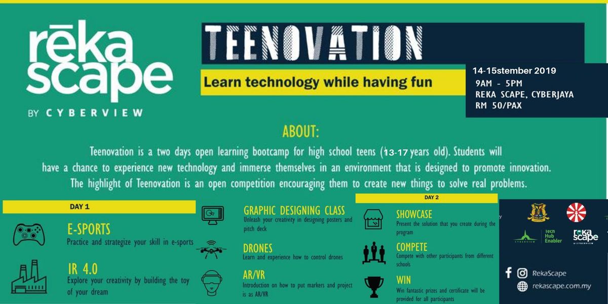 Teenovation Learn Technology While Having Fun Rekascape Cyberjaya September 14 To September 15 Allevents In