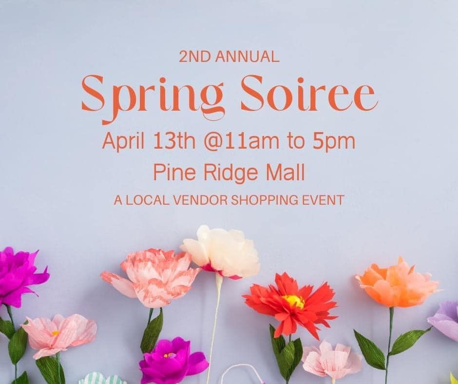 2nd Annual Spring Soiree , Pine Ridge Mall, Pocatello, 13 April 2024