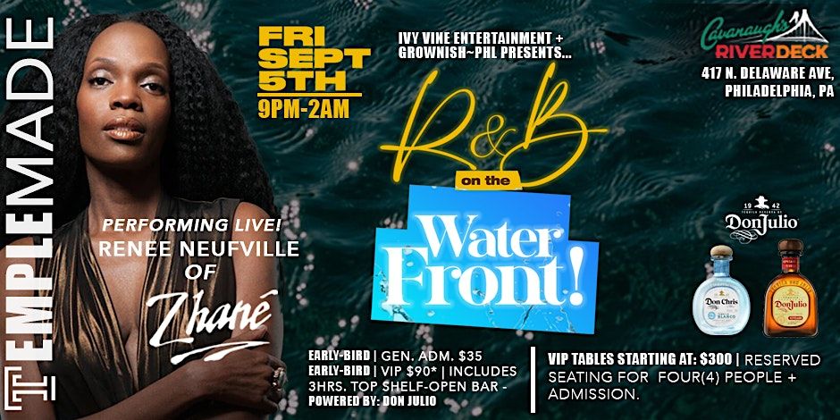 R AND B ON THE WATERFRONT WITH LIVE PERFORMANCE BY RENEE NEUFVILLE SEPT 5TH, 5 September | Event in Philadelphia