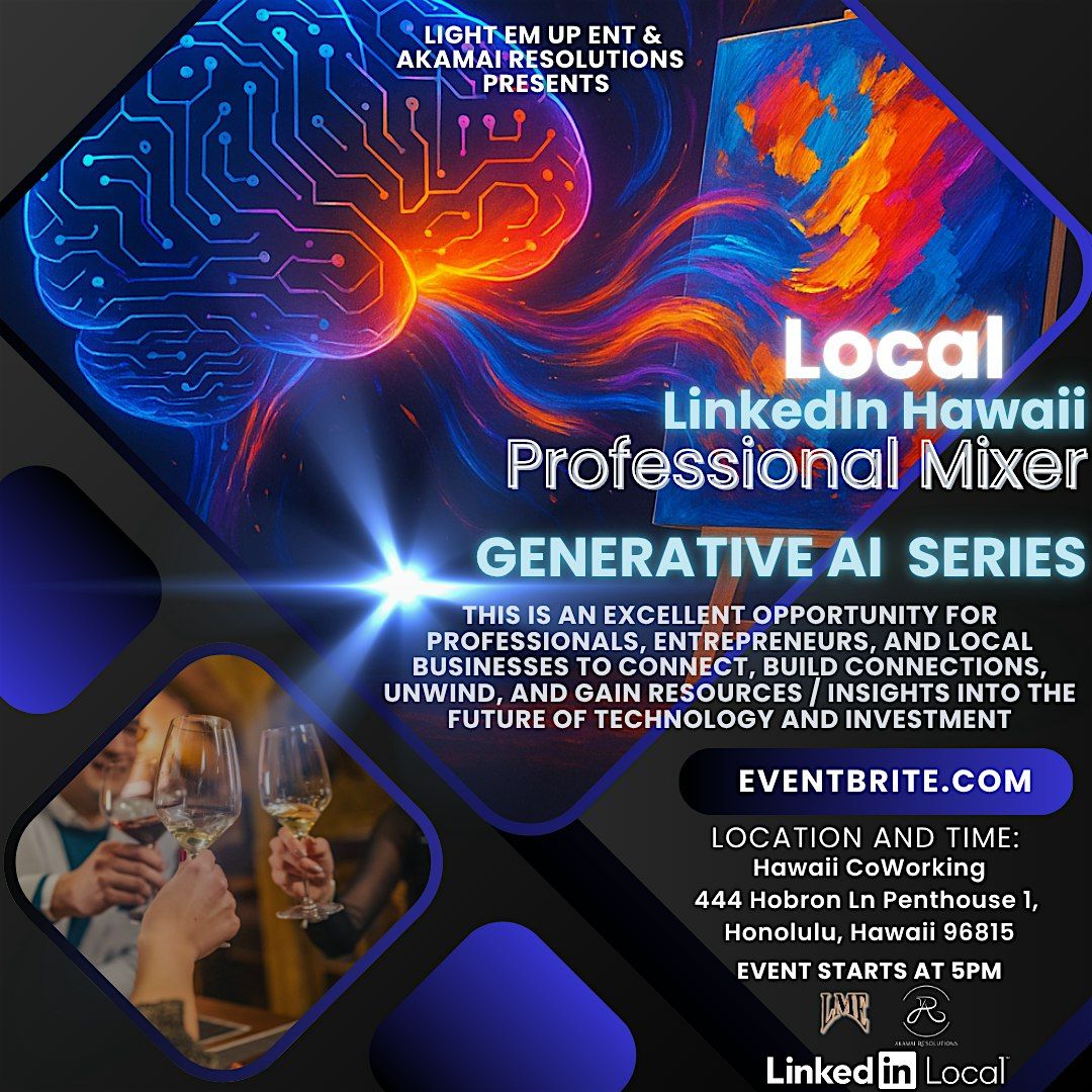 Local LinkedIn Hawaii - Generative AI Series, 24 October | Event in Honolulu | AllEvents