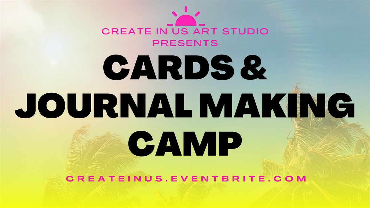Cards & Journal Making Camp (1 day mini-camp), 8 August | Event in Mount Holly | AllEvents