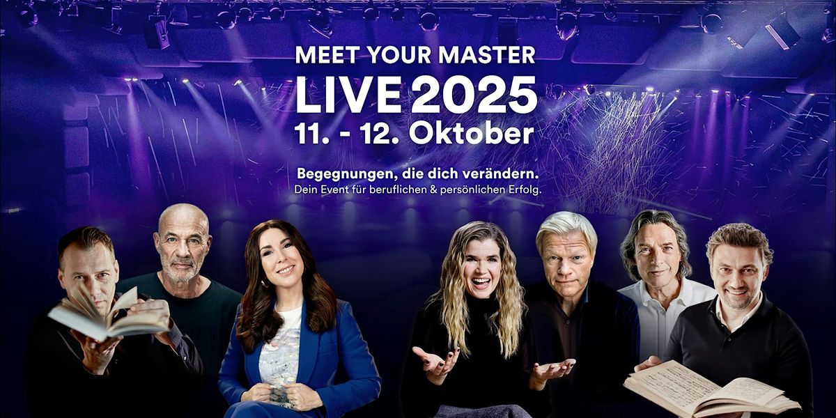 MEET YOUR MASTER LIVE, 11 October | Event in München | AllEvents