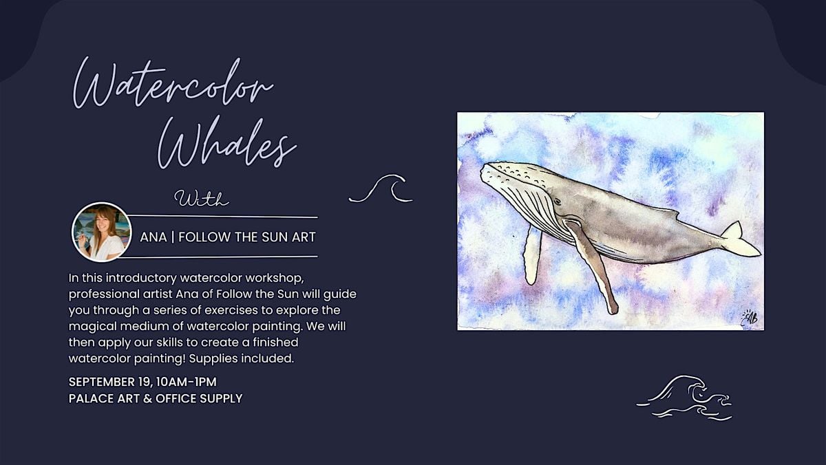 Watercolor Whales Workshop, 19 September | Event in Capitola | AllEvents