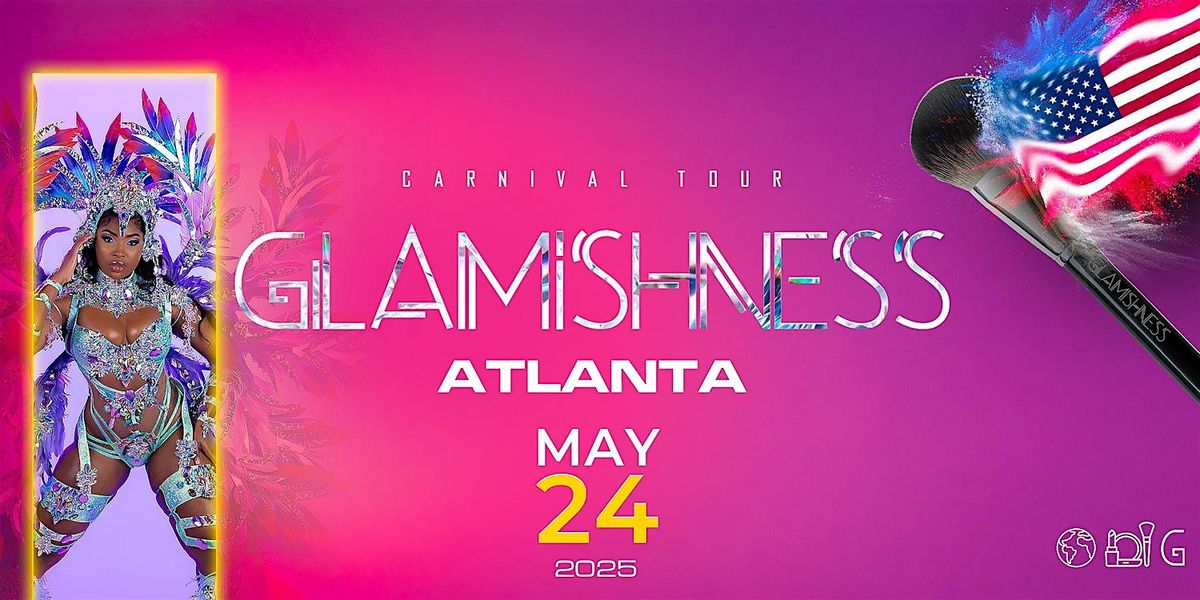 Glamishness Atlanta 25, 24 May | Event in Decatur | AllEvents