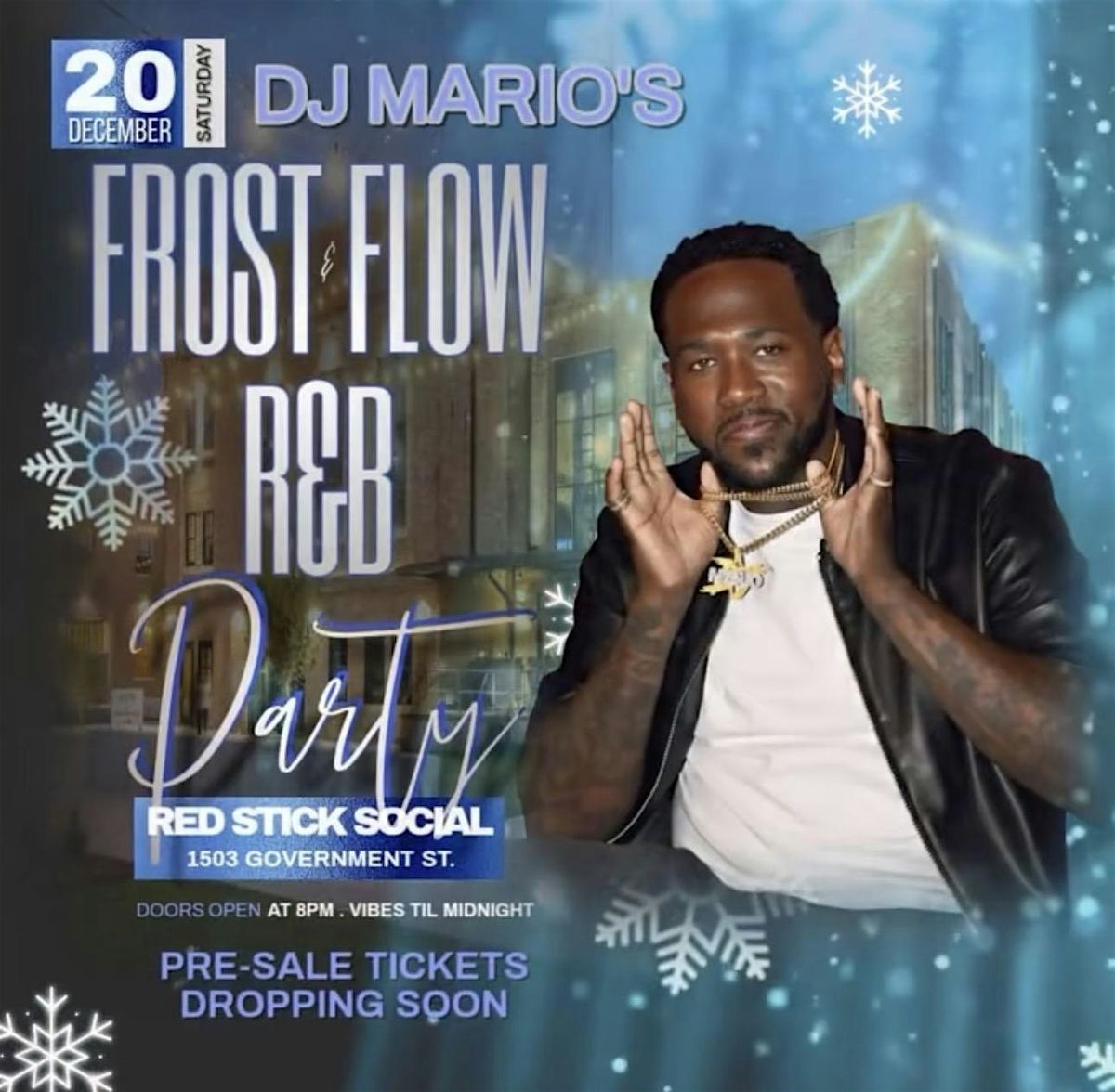 Dj Mario's Frost & Flow RnB Party, 20 December | Event in Baton Rouge | AllEvents
